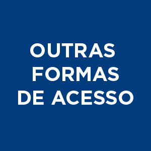 Outras Formas de Acesso